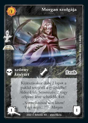 Kiadás: Kísértetjárás (Zén)
Gyakoriság: ritka