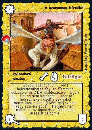 Kiadás: Két világ közt
Gyakoriság: nem gyakori