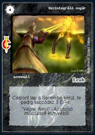 Kiadás: Sötét kor
Gyakoriság: ritka