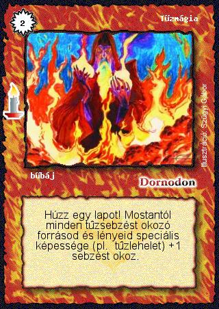 Kiadás: Múltidéző, Alappakli, 8. kiadás
Gyakoriság: nem gyakori