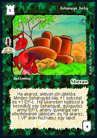 Kiadás: Az őshangya boly (Zén)
Gyakoriság: ritka