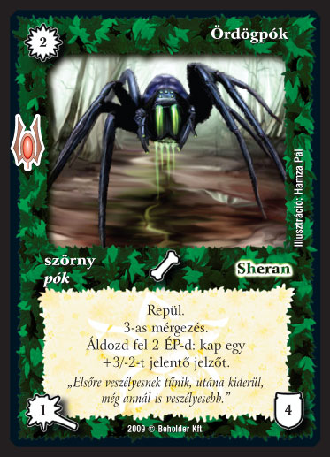 Kiadás: Alappakli, 9. kiadás (Végzetúr)
Gyakoriság: gyakori