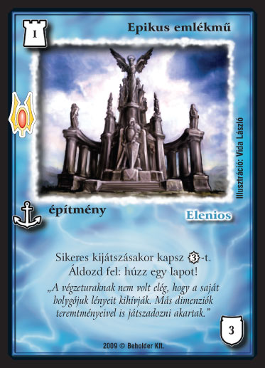 Kiadás: Alappakli, 9. kiadás (Végzetúr)
Gyakoriság: ritka