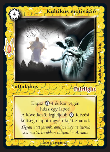 Kiadás: Alappakli, 9. kiadás (Végzetúr)
Gyakoriság: ritka