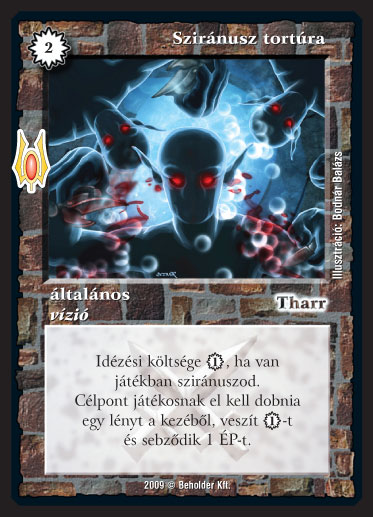 Kiadás: Alappakli, 9. kiadás (Végzetúr)
Gyakoriság: ritka