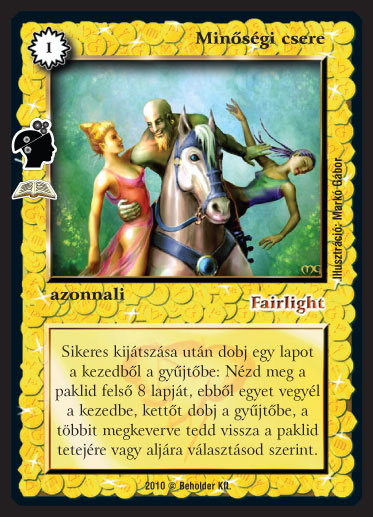 Kiadás: Emlékek (Zén)
Gyakoriság: ritka