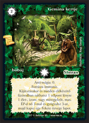 Kiadás: Gemina Erdeje
Gyakoriság: ultra ritka