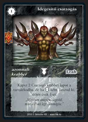 Kiadás: Elemi erők
Gyakoriság: gyakori