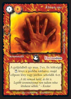 Kiadás: Elemi erők
Gyakoriság: gyakori