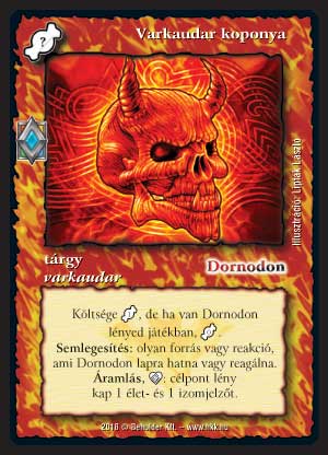 Kiadás: Elemi erők
Gyakoriság: nem gyakori