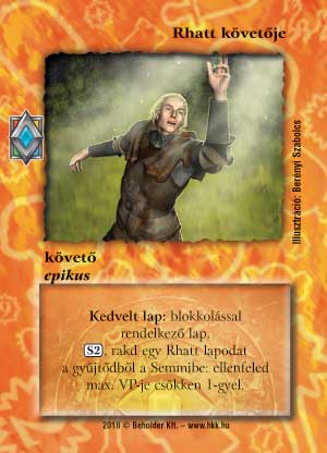 Kiadás: Elemi erők
Gyakoriság: nem gyakori