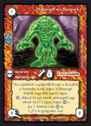 Kiadás: Elemi erők
Gyakoriság: nem gyakori