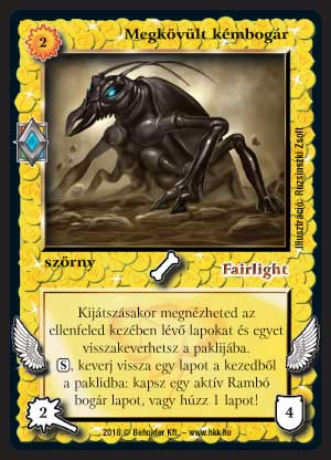 Kiadás: Elemi erők
Gyakoriság: nem gyakori