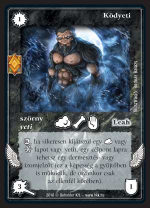 Kiadás: Elemi erők
Gyakoriság: ritka