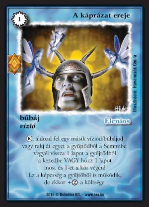 Kiadás: Elemi erők
Gyakoriság: ritka
