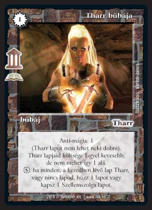 Kiadás: Istenek csarnoka (Zén)
Gyakoriság: ritka