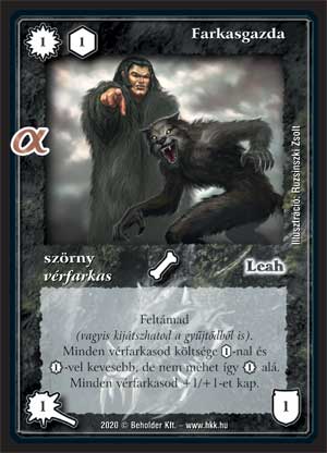 Kiadás: Alfa pakli – Vérfarkasok
Gyakoriság: gyakori