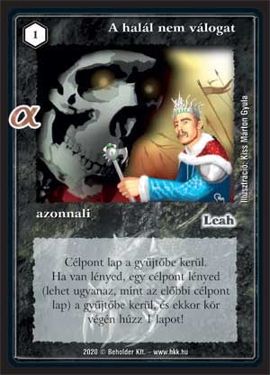 Kiadás: Alfa pakli – Vérfarkasok
Gyakoriság: gyakori